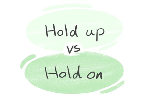 tradutor hold on|HOLD .